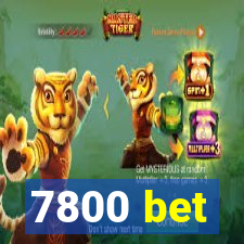 7800 bet